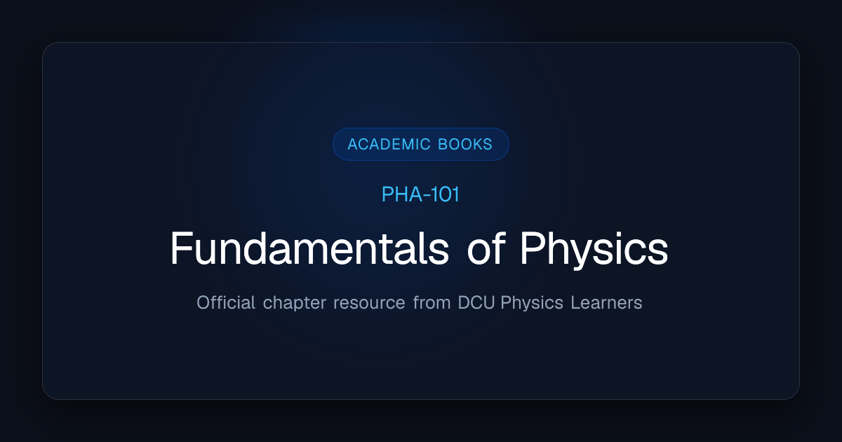 Fundamentals of Physics - PHA-101 (David Halliday, Robert Resnick ...
